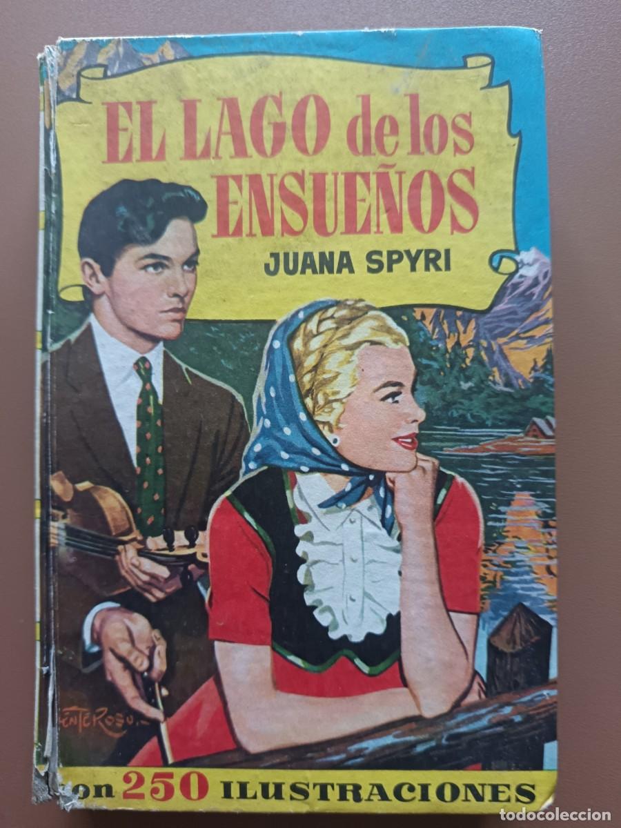 Tebeos: COLECCI&Oacute;N HISTORIAS. EL LAGO DE LOS ENSUE&Ntilde;OS- 107