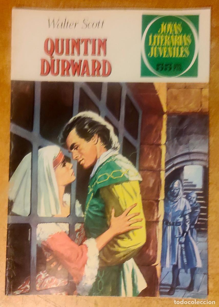 Tebeos: JOYAS LITERARIAS JUVENILES-BRUGUERA- N&ordm; 67 -QUINT&Iacute;N DURWARD -1981-