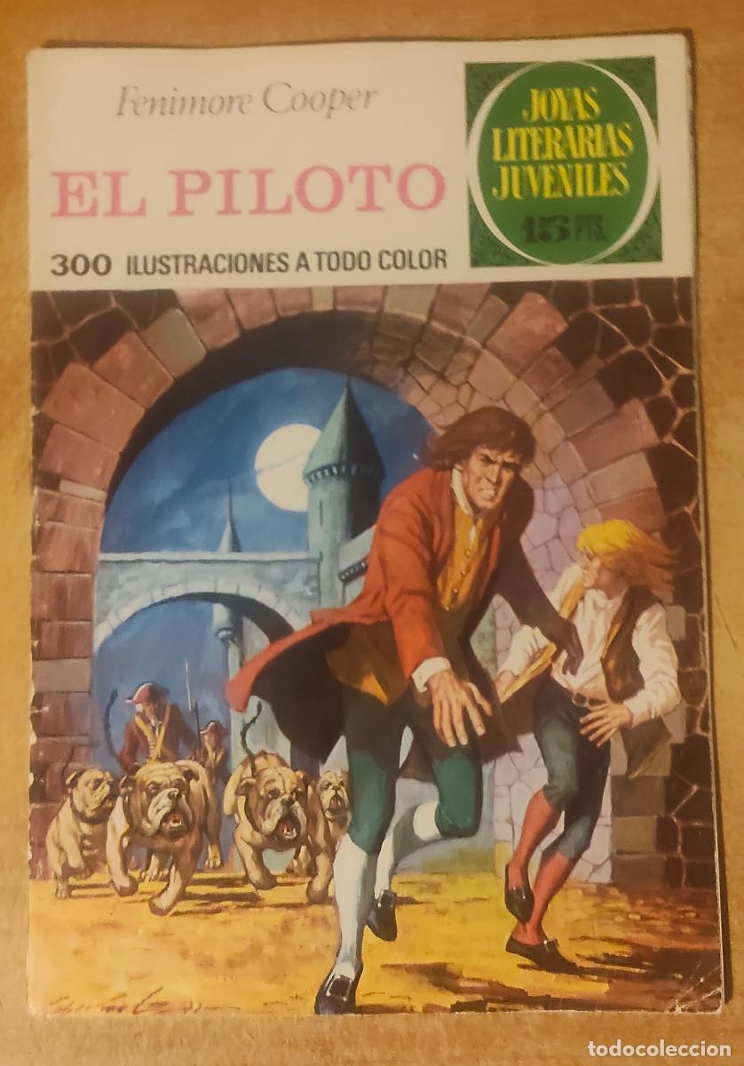 Tebeos: Joyas literarias 57: el piloto, 1972, Bruguera, primera edici&oacute;n, muy buen estado