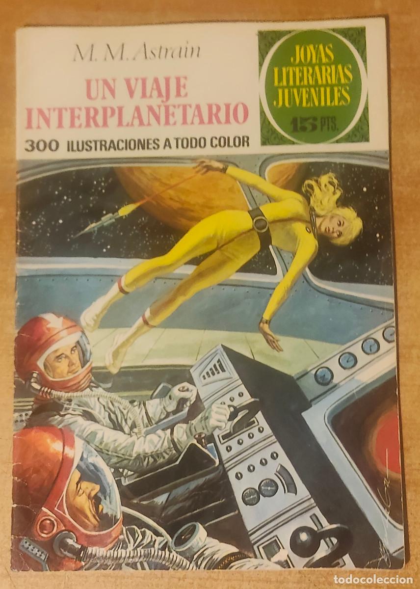 Tebeos: UN VIAJE INTERPLANETARIO POR M.M. ASTRAIN JOYAS LITERARIAS JUVENILES