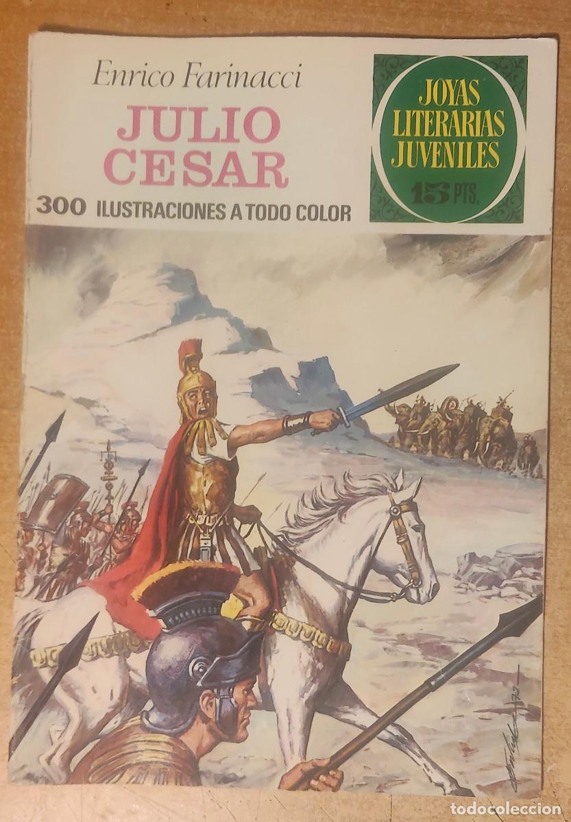 Tebeos: JULIO CESAR. ENRICO FARINACCI. JOYAS LITERARIAS JUVENILES N&ordm; 47