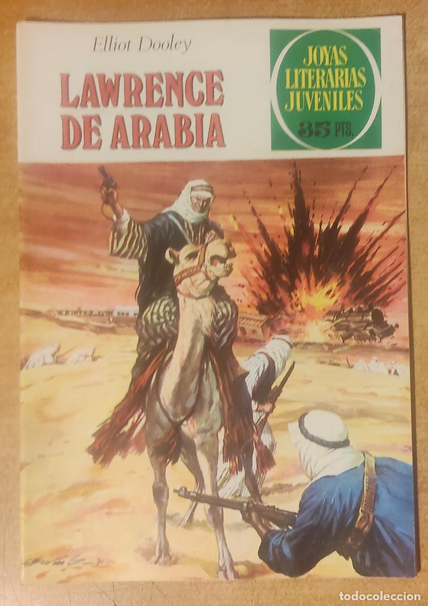 Tebeos: Joyas Literarias Juveniles n&deg;44: Lawrence de Arabia, por Elliot Dooley (Bruguera, 1972). 1&ordf; edici&oacute;n