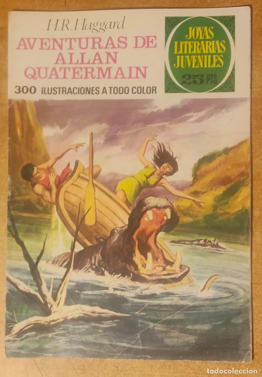 Tebeos: Joyas Literarias Juveniles n&ordm; 160 Aventuras de Allan Quatermain 1&ordf; Edici&oacute;n 1976