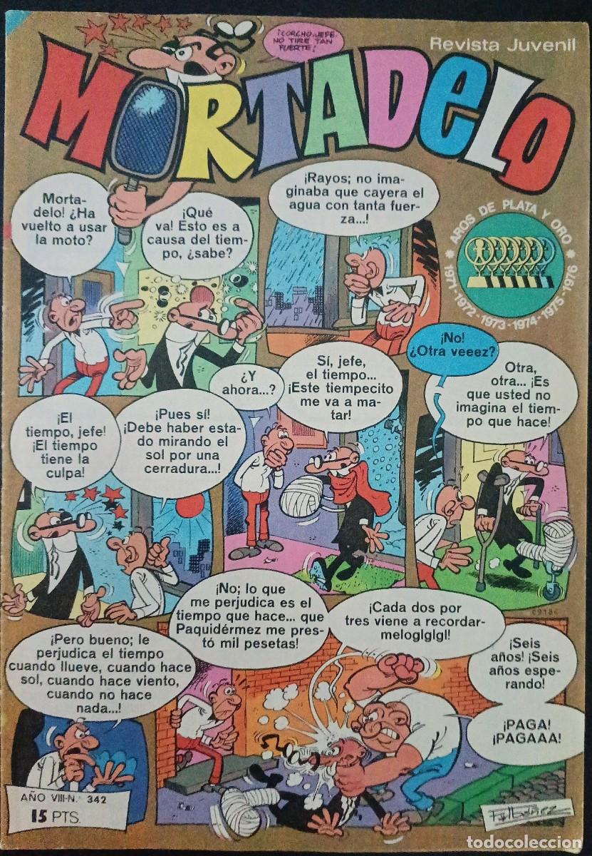 Tebeos: MORTADELO SEMANAL-BRUGUERA- N&ordm; 342 -13-JUNIO-1977-COMANCHE-CORSARIO DE H.-SIR TIM- BUENO-VEA-1800