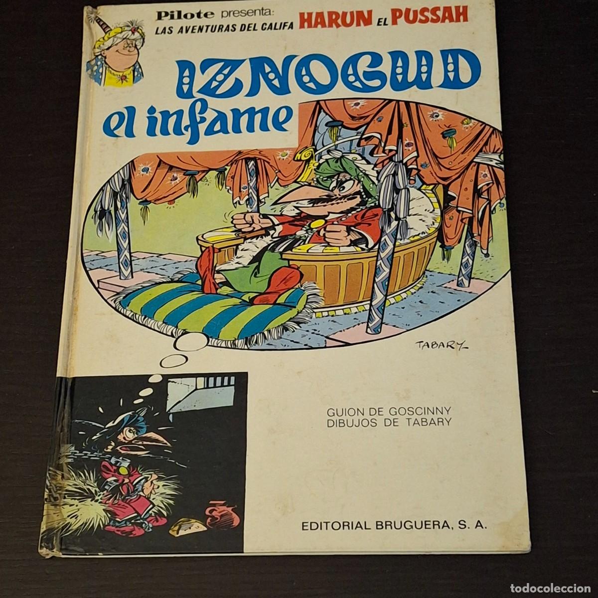 Tebeos: IZNOGUD EL INFAME - LAS AVENTURAS DEL CALIFA HARUN EL PUSSAH - PILOTE EDITORIAL BRUGUERA 1971