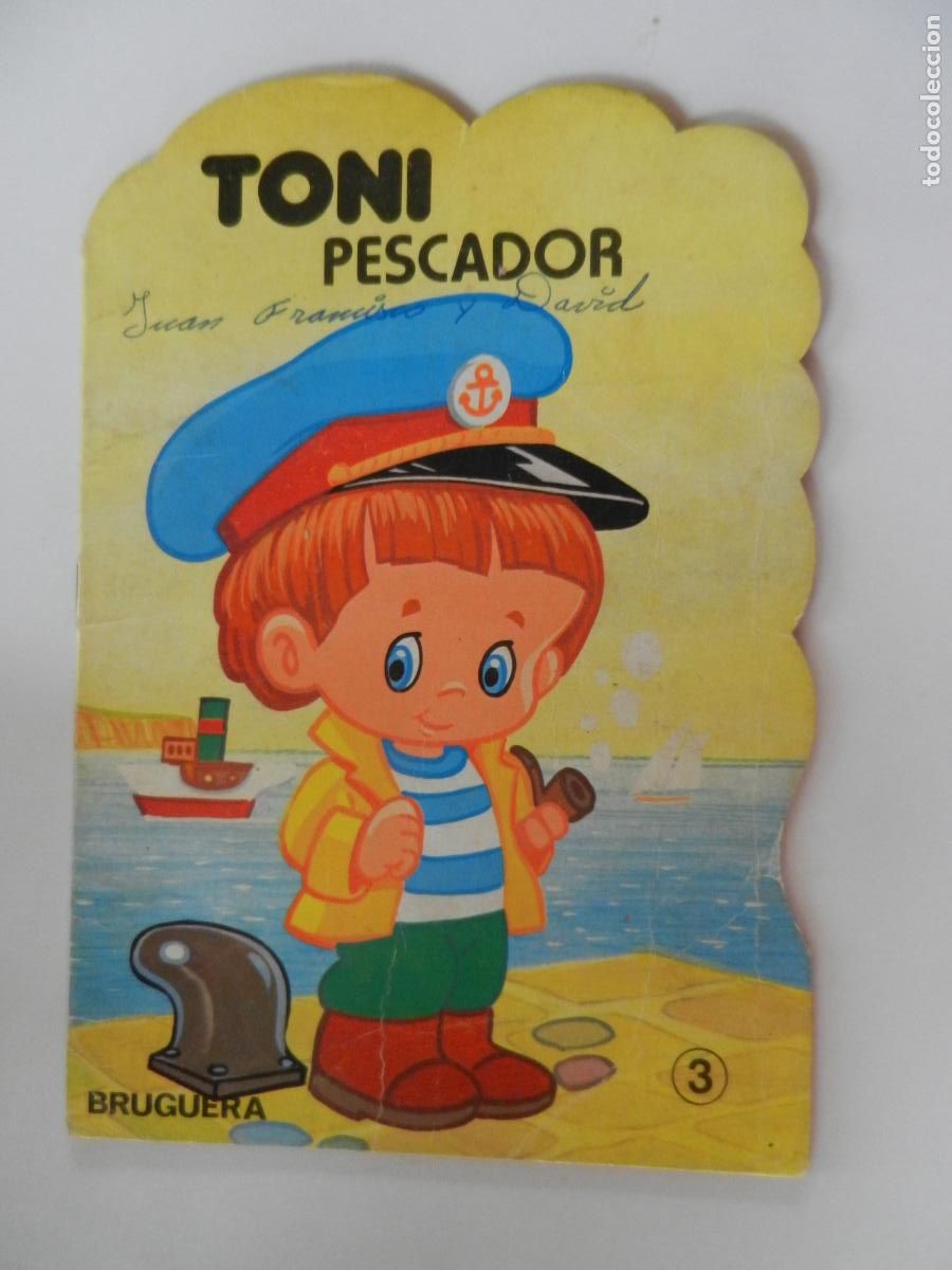 Tebeos: TONI PESCADOR - TROQUELADOS PULGARCITO N&ordm; 3 - BUSQUETS - EDITORIAL BRUGUERA 1&ordf; ED. 1980.