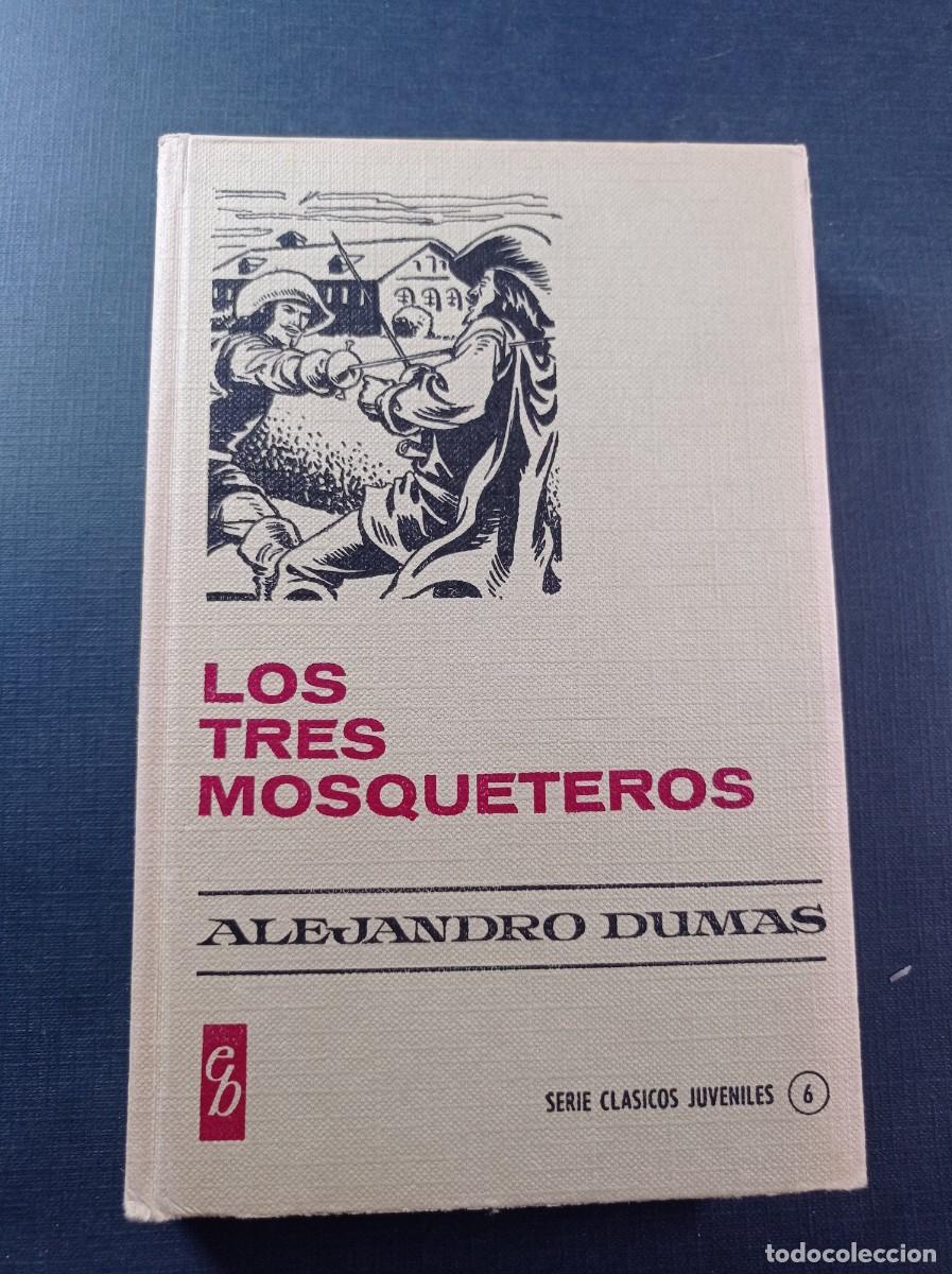 Tebeos: LOS TRES MOSQUETEROS. ALEJANDRO DUMAS. AMBR&Oacute;S. HISTORIAS SELECCI&Oacute;N, BRUGUERA, 1970 +++