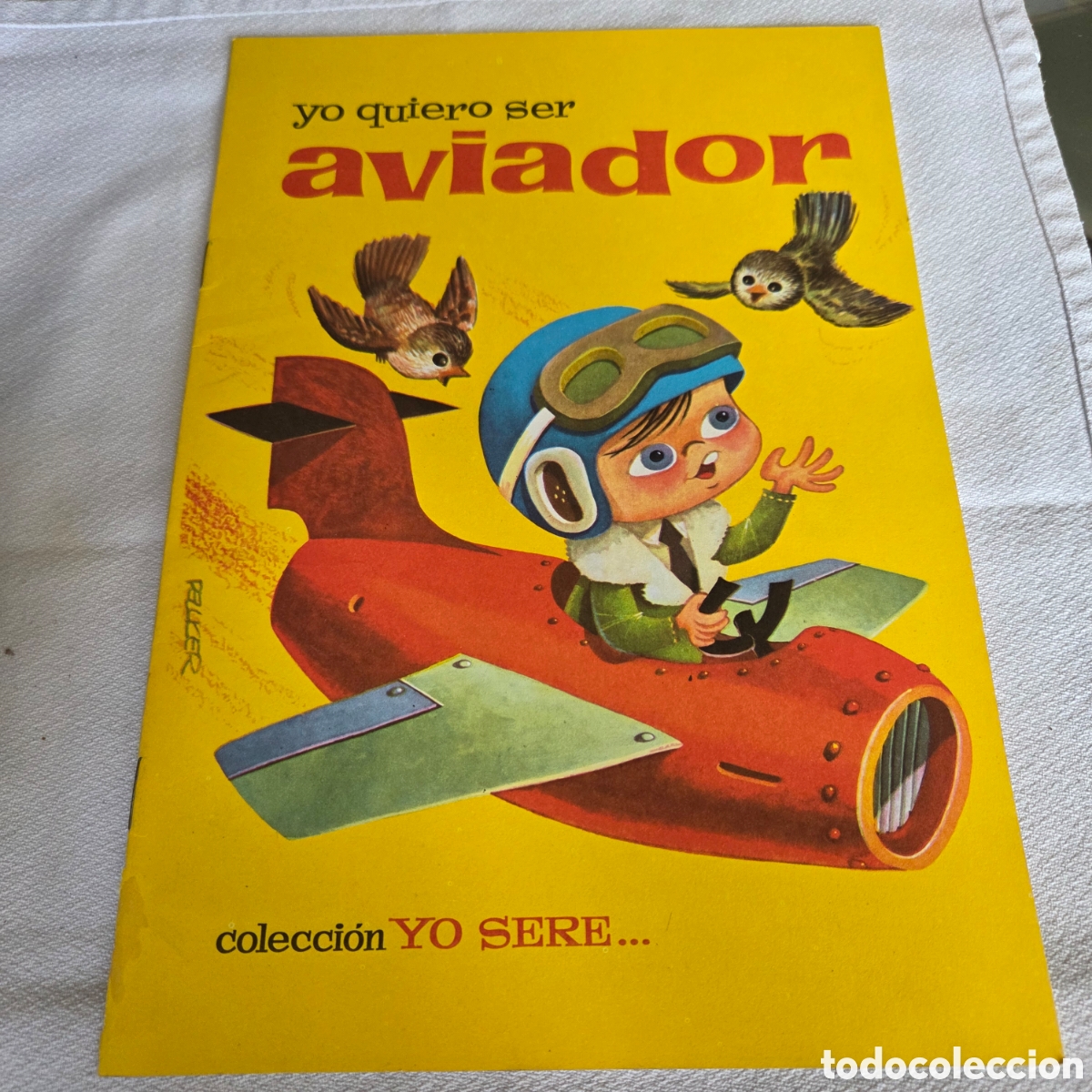 Tebeos: Cuento infantil. Yo quiero ser aviador de Bruguera 1978
