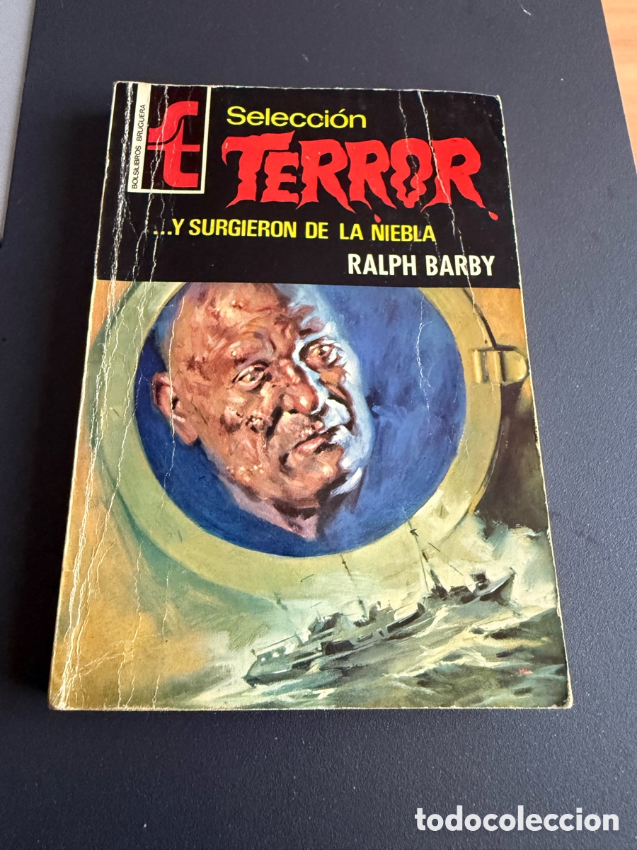 Tebeos: Selecci&oacute;n TERROR. n 12. &hellip;Y Surgieron de la Niebla. RALPH BARBY