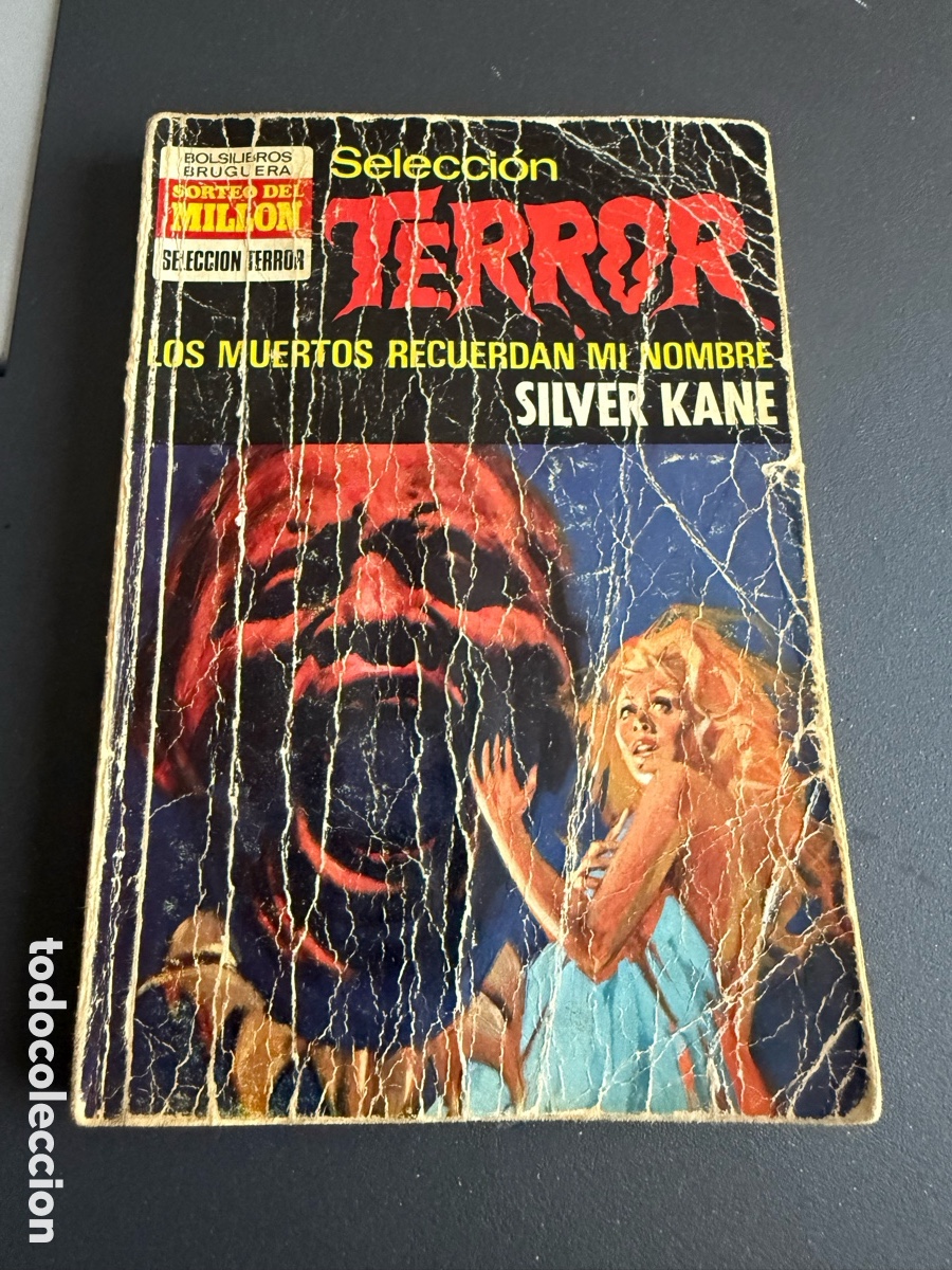 Tebeos: Selecci&oacute;n TERROR. n 32. Los Muertos Recuerdan mi Nombre. SILVER KANE