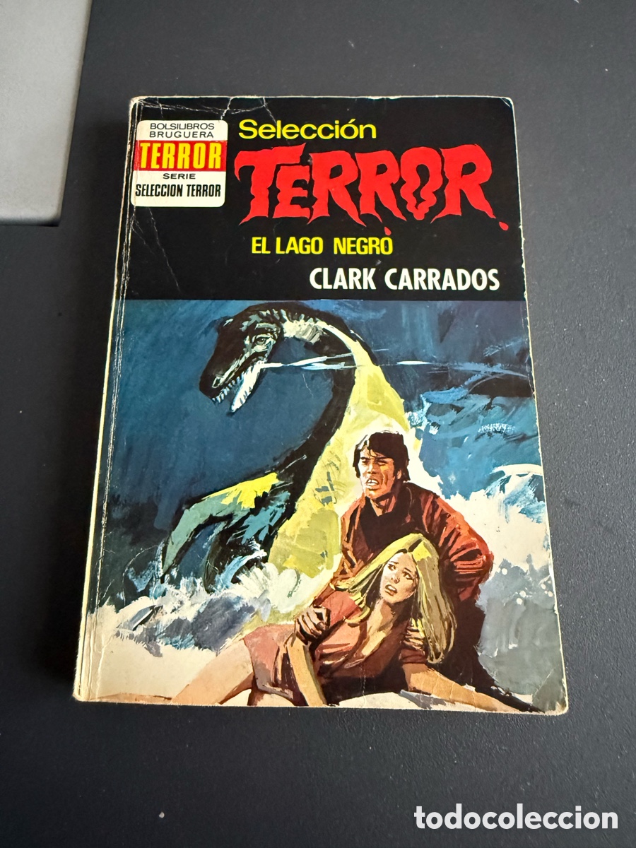 Tebeos: Selecci&oacute;n TERROR. n 66. El Lago Negro. CLARK CARRADOS