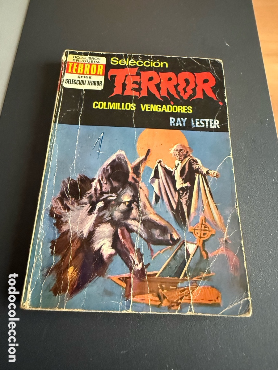 Tebeos: Selecci&oacute;n TERROR. n 61. COLMILLOS VENGADORES. Ray Lester