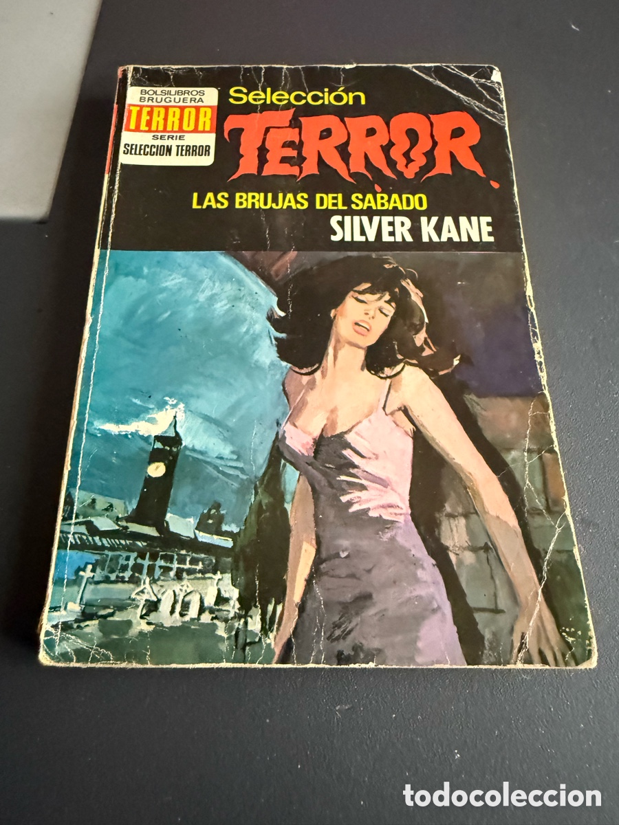 Tebeos: Selecci&oacute;n TERROR. n 64. LAS BRUJAS DEL S&Aacute;BADO. Silver Kane