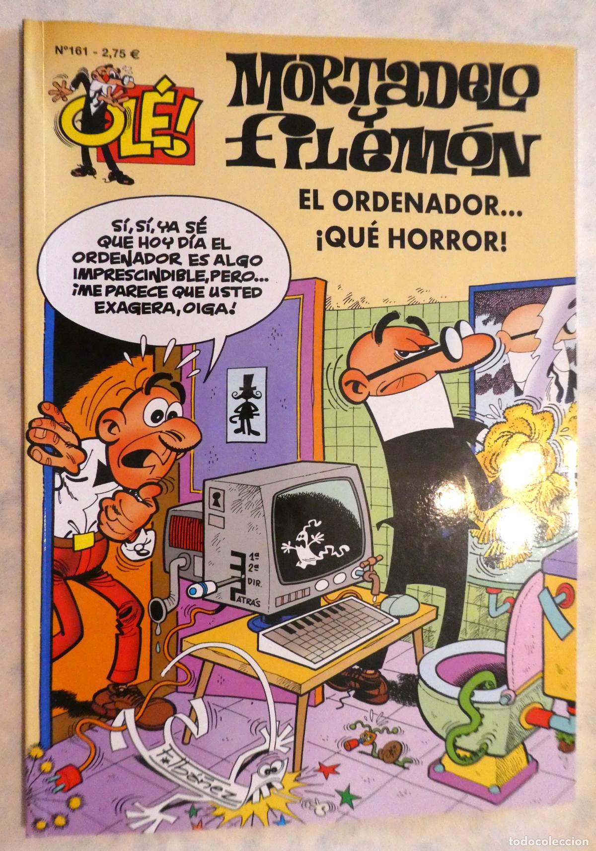 Tebeos: MORTADELO Y FILEM&Oacute;N El ordenador &iexcl;Que horror! . N.&ordm; 161, 1&ordf; edicion 2002
