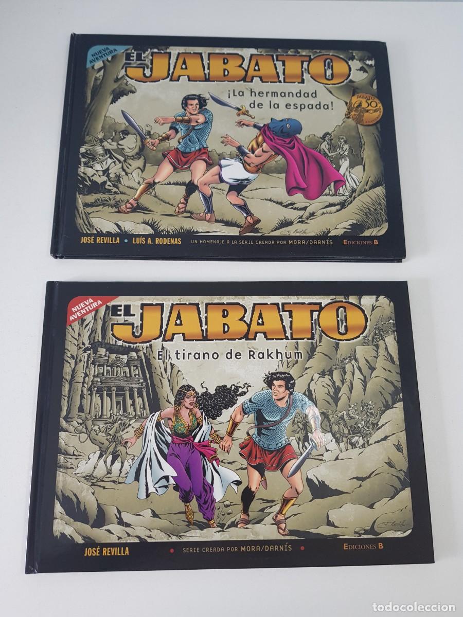 Tebeos: El Jabato 2 &aacute;lbumes La hermandad de la espada El tirano de Rakhum Jos&eacute; Revilla Ediciones B