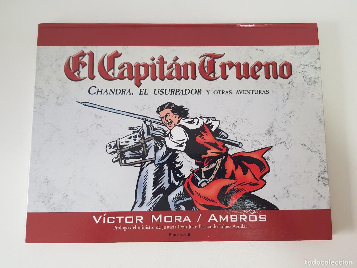 Tebeos: El Capit&aacute;n Trueno Chandra el usurpador V&iacute;ctor Mora Ambr&oacute;s Ediciones B 2007 1&ordf; edici&oacute;n