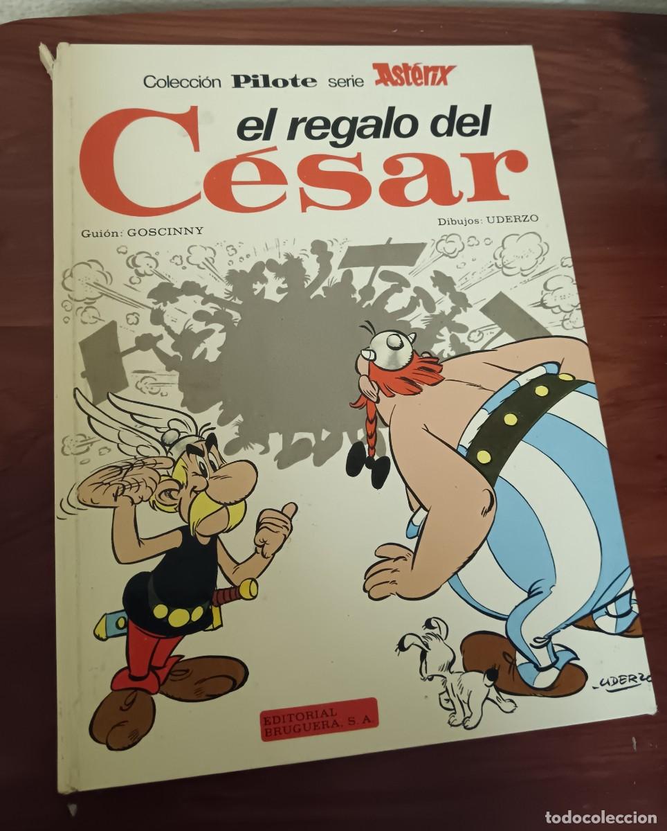 Tebeos: ASTERIX EL REGALO DEL C&Eacute;SAR GOSCINNY UDERZO COLECCI&Oacute;N PILOTE EDITORIAL BRUGUERA A&Ntilde;O 1975