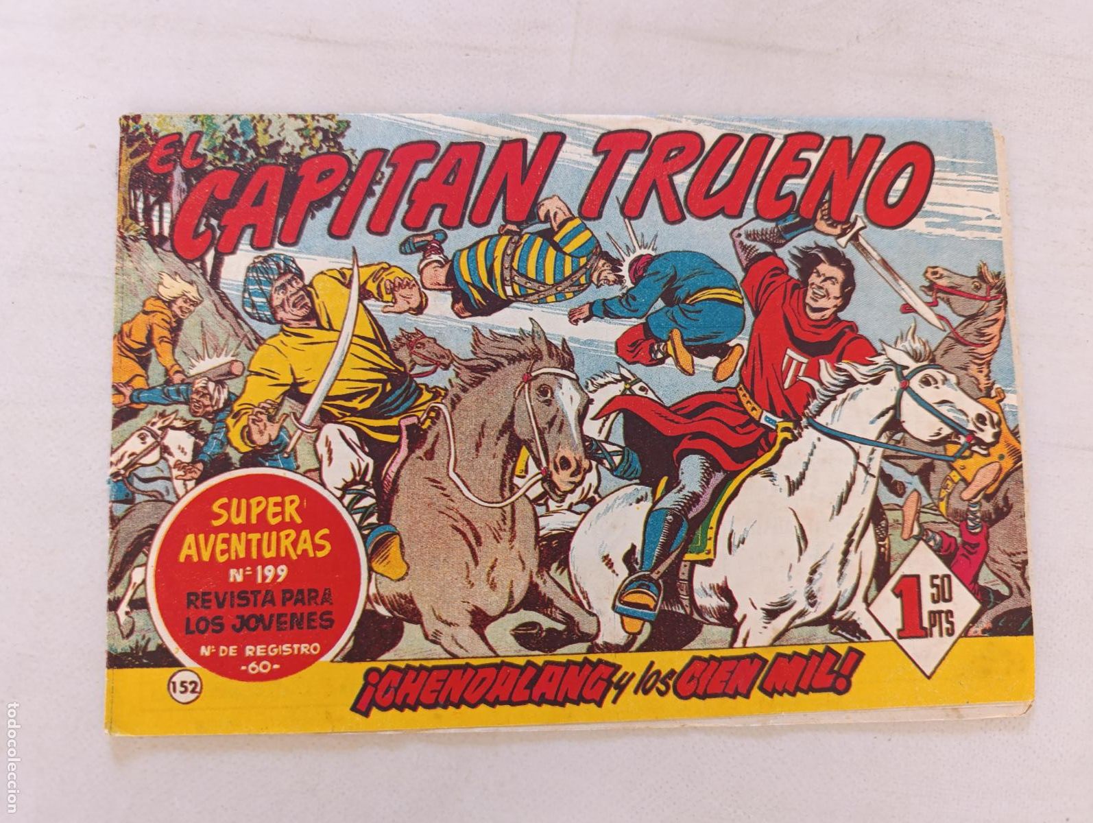 Tebeos: EL CAPITAN TRUENO N&ordm; 152 - BRUGUERA - ORIGINAL (HT)