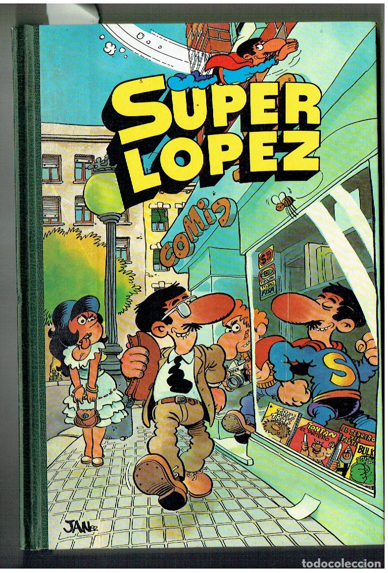 Tebeos: SUPER L&Oacute;PEZ. TOMO N&ordm; 1. ENCUADERNADO CON 8 AVENTURAS. BRUGUERA, 1982. 2&ordf; EDC. (B/23 RUM 23 RUM)