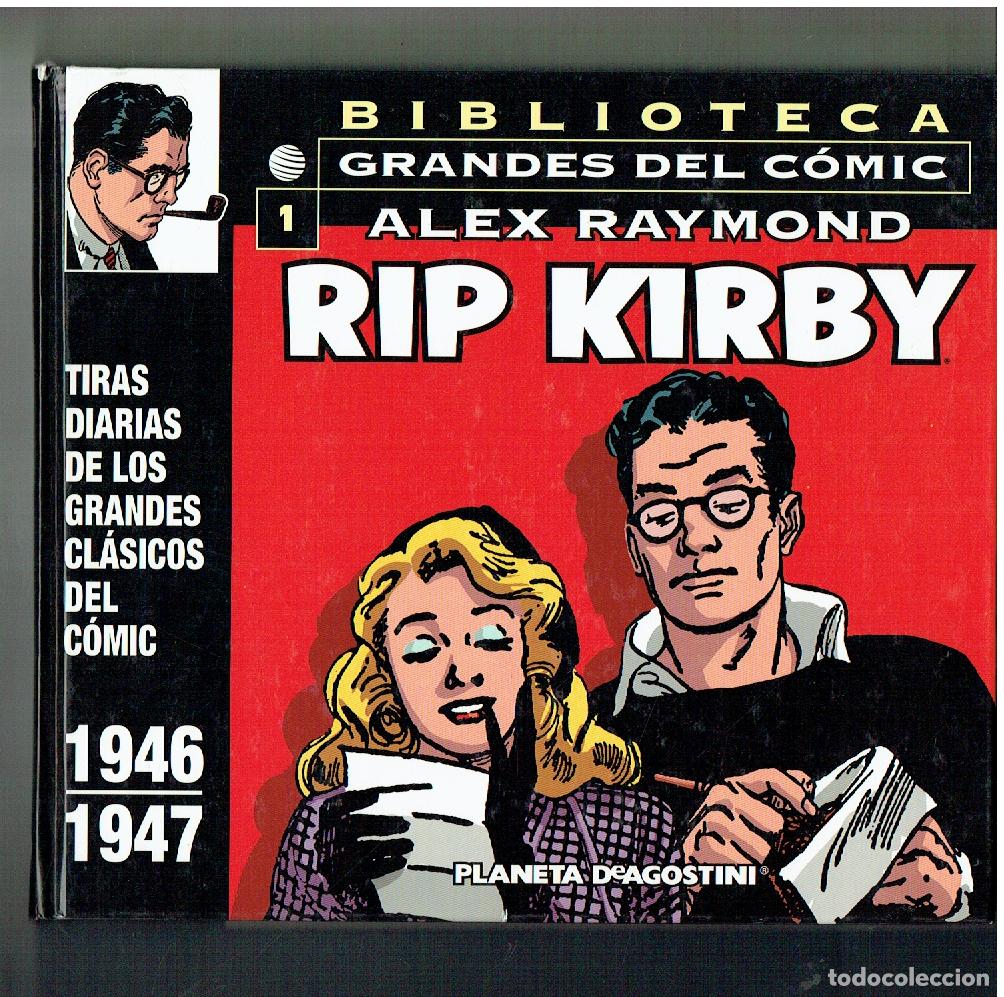 Tebeos: BIBLIOTECA GRANDES DEL C&Oacute;MIC. ALEX RAYMOND. N&ordm; 1. RIP KIRBY. TIRAS 1946-1947.PLANETA. (B/23 RUM )