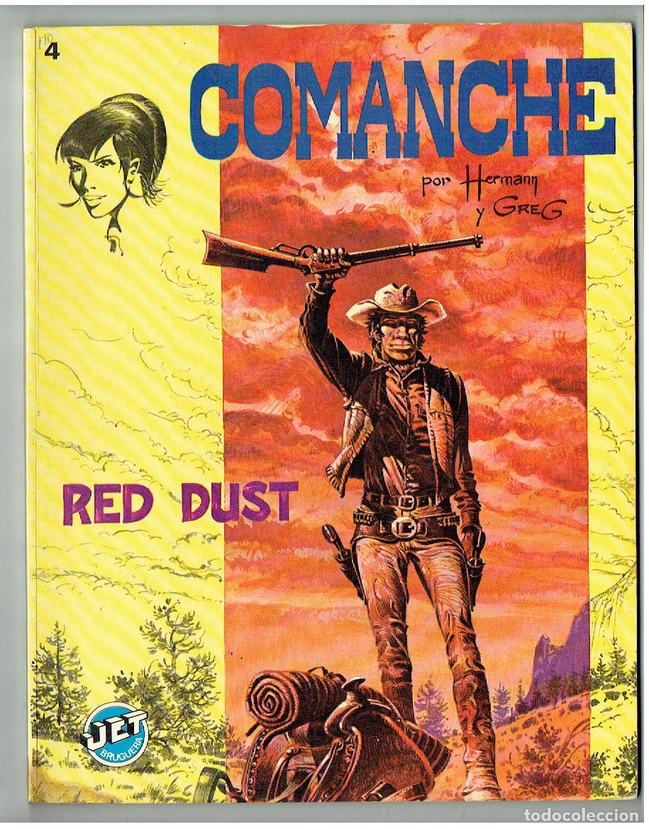 Tebeos: COMANCHE. RED DUST. JET BRUGUERA 1983.(B/47.1 RUM)