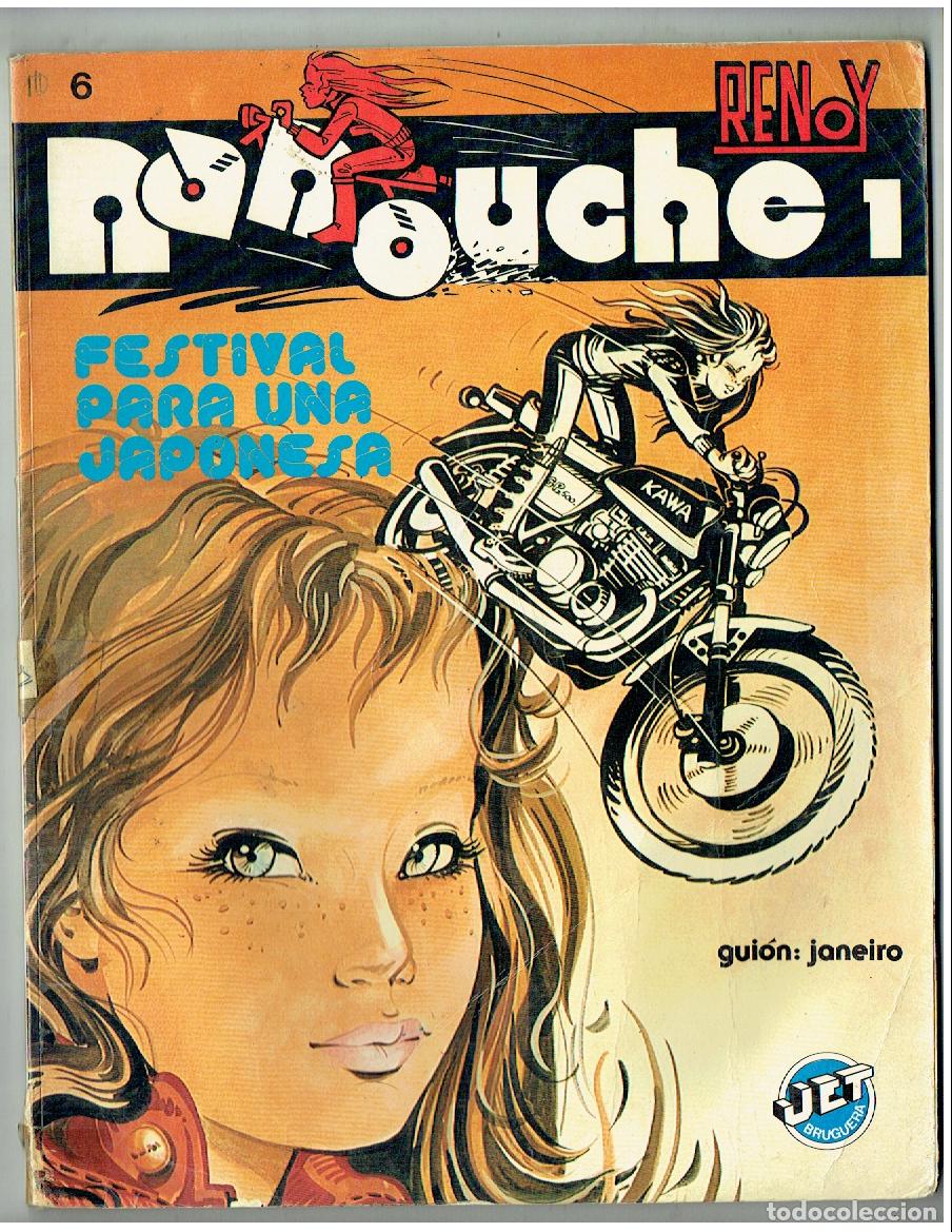 Tebeos: NANOUCHE. RENOY. FESTIVAL PARA UNA JAPONESA. JET BRUGUERA 1983.(B/47.1 RUM)