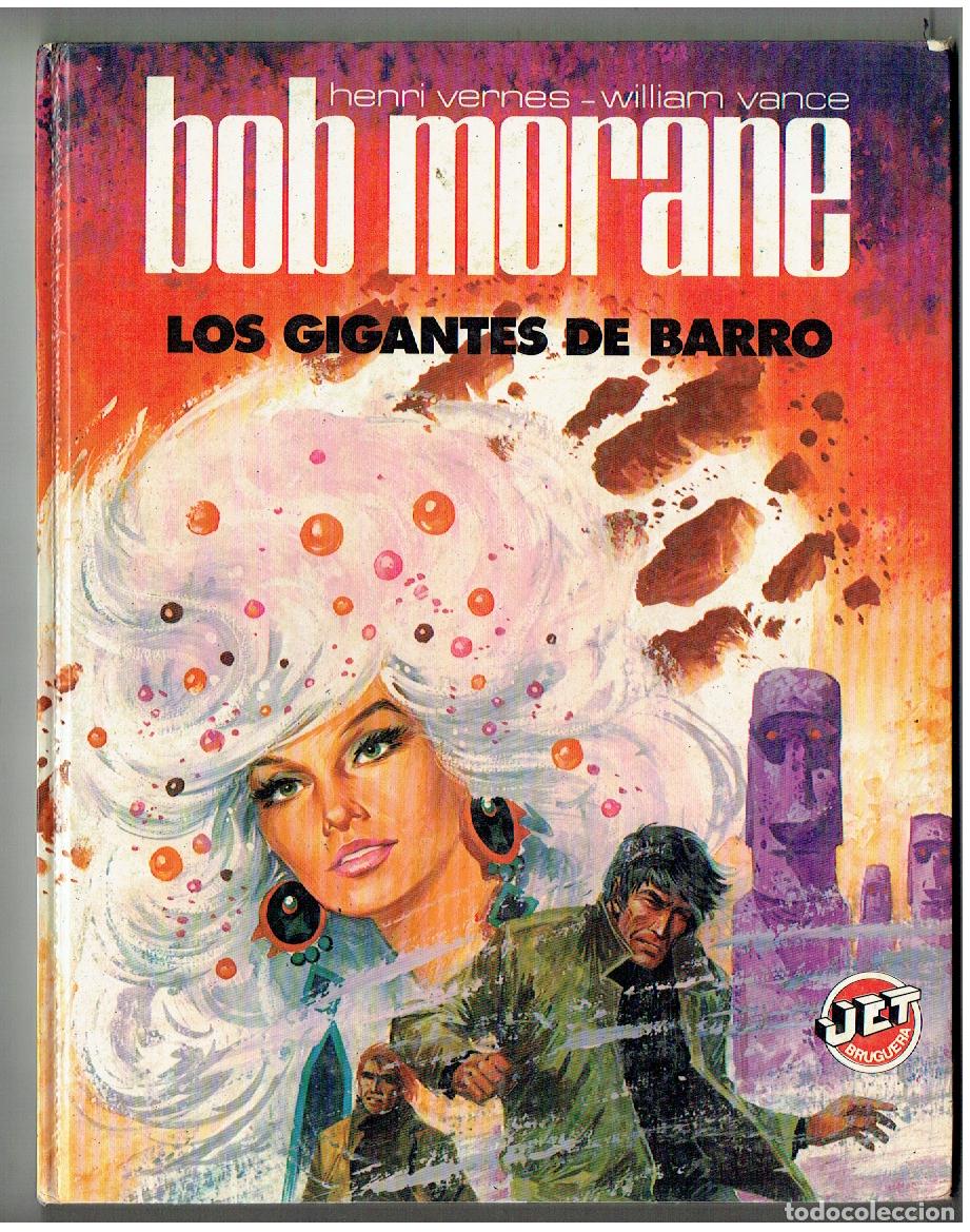 Tebeos: BOB MORANES. N&ordm; 3. LOS GIGANTES DE BARRO. JET BRUGUERA. 1983. (P.P/B1 RUM)