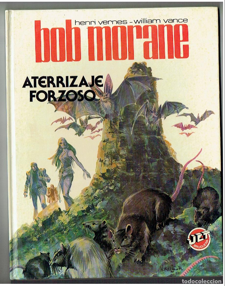 Tebeos: BOB MORANE. ATERRIZAJE FORZOSO. N&ordm; 8. JET BRUGUERA. 1983. (P.P/B1 RUM)