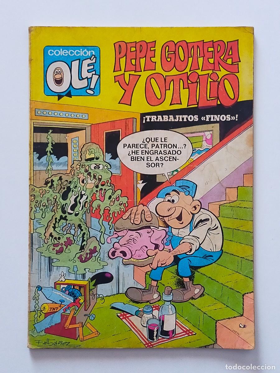 Comics: Colecci&oacute;n OLE - PEPE GOTERA Y OTILIO. N&ordm; 8 &iexcl;Trabajitos Finos! - Editorial Bruguera 3&ordf; Edici&oacute;n 1979