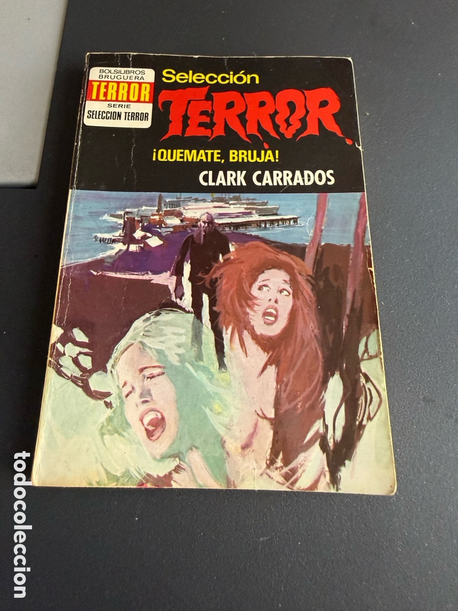 Comics: Selecci&oacute;n TERROR. n 104. QU&Eacute;MATE BRUJA ! Clark Carrados