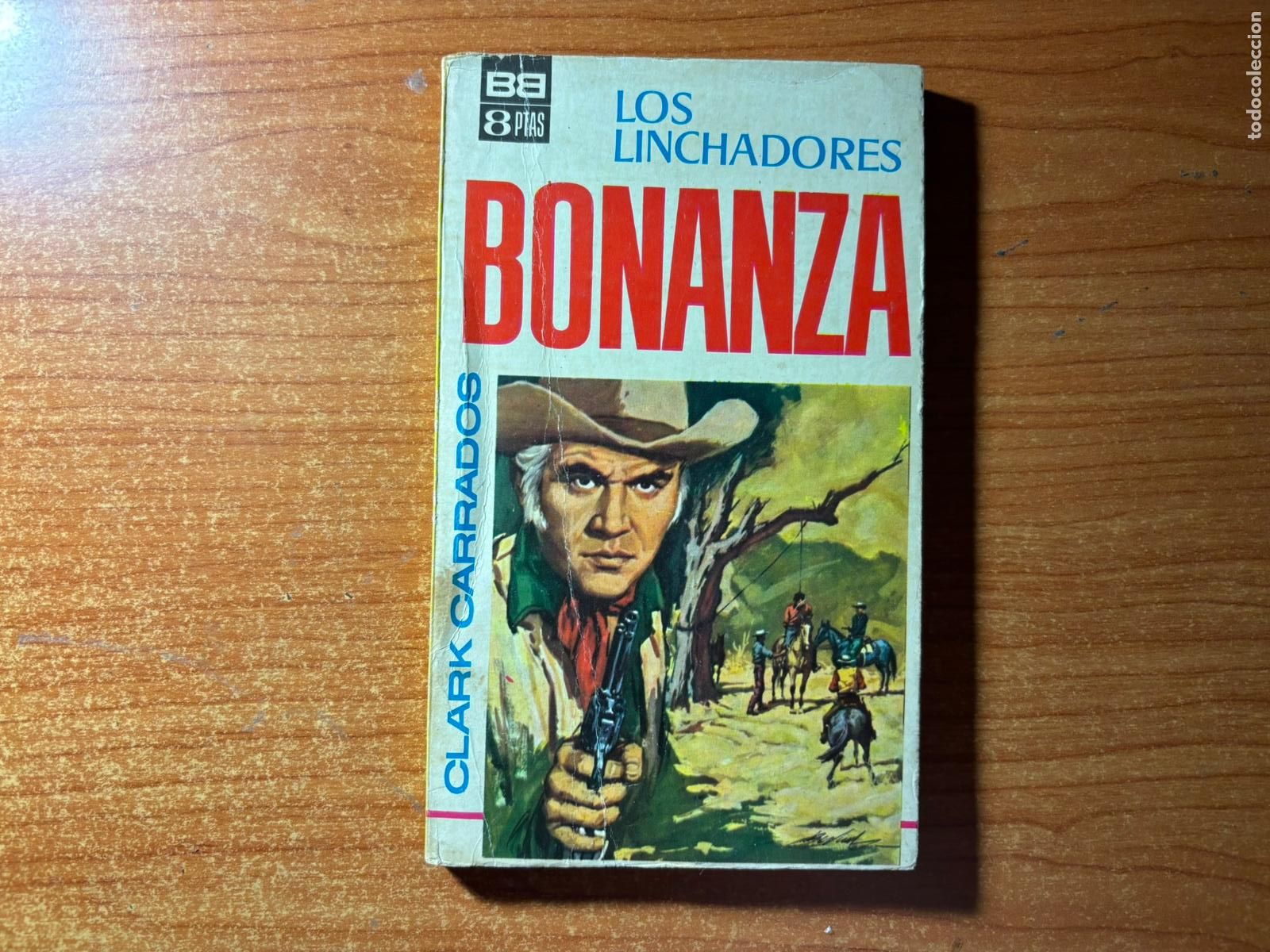 Comics: BONANZA N&ordm; 5 LOS LINCHADORES - EDITORIAL BRUGUERA 1966