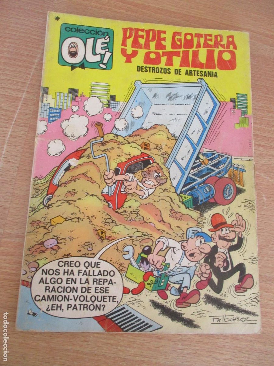 Tebeos: EDT: BRUGUERA- 1978- PEPE GOTERA Y OTILIO, N&ordm;. 31.-3&ordf;. EDC.- DESTROZOS DE ARTESAN&Iacute;A- COLECCI&Oacute;N OL&Eacute;.