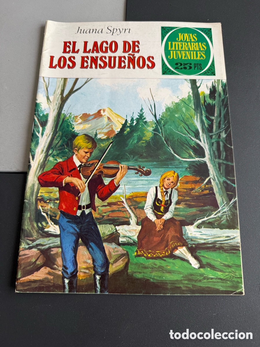 Tebeos: EL LAGO DE LOS ENSUE&Ntilde;OS ( Juana Spyri). Joyas Literarias Juveniles. n 175. 1 edici&oacute;n