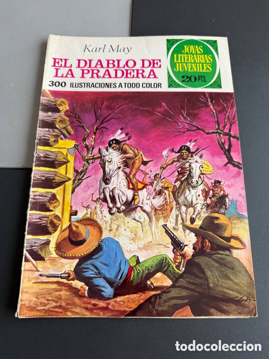 Giornalini: EL DIABLO DE LA PRADERA ( Karl May). Joyas Literarias Juveniles. n 139. 1 Edici&oacute;n
