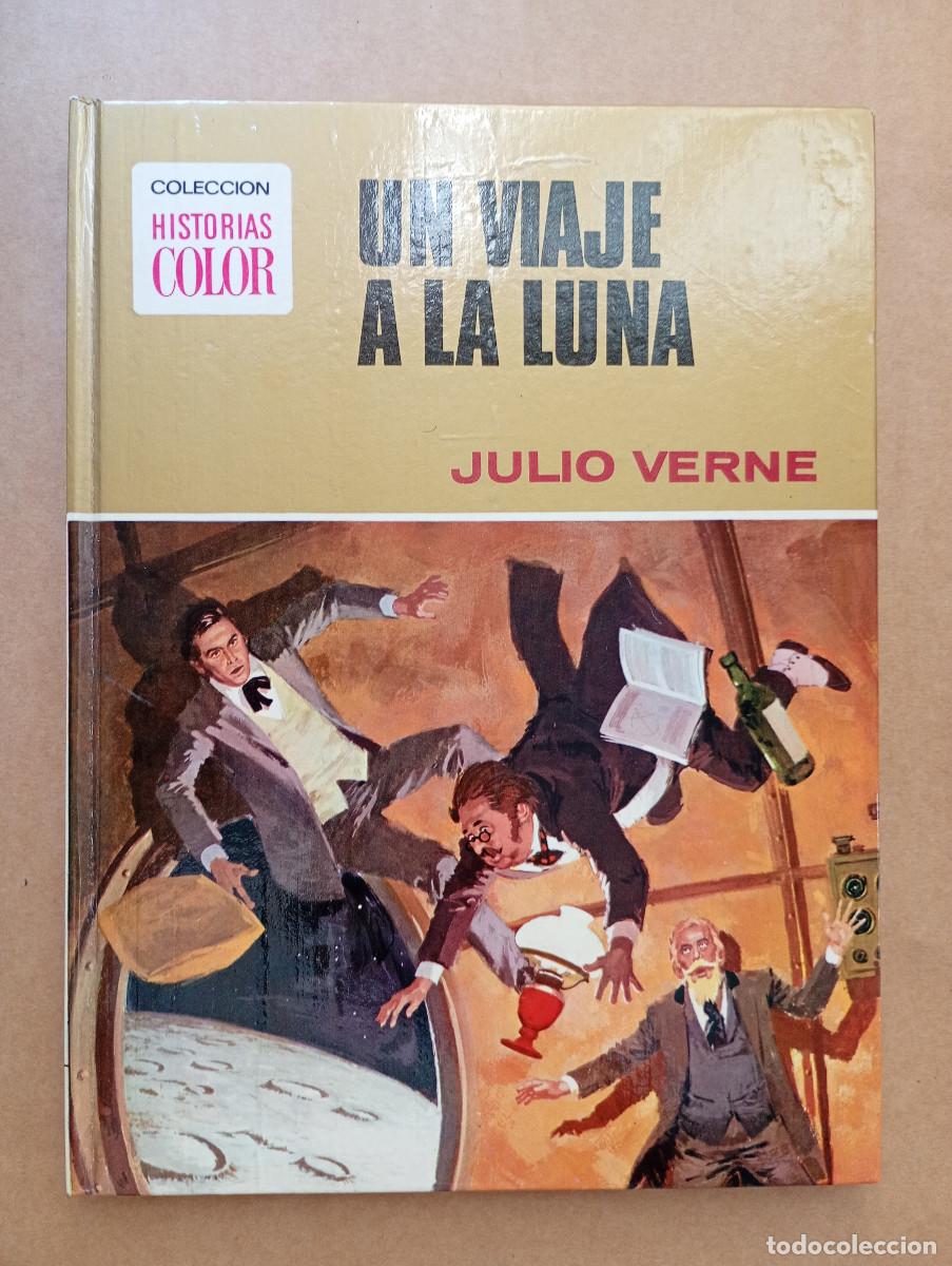 Tebeos: COLECCION HISTORIAS COLOR, UN VIAJE A LA LUNA, BRUGUERA 1972 1&ordf; ED., LIBRO TIPO COMIC