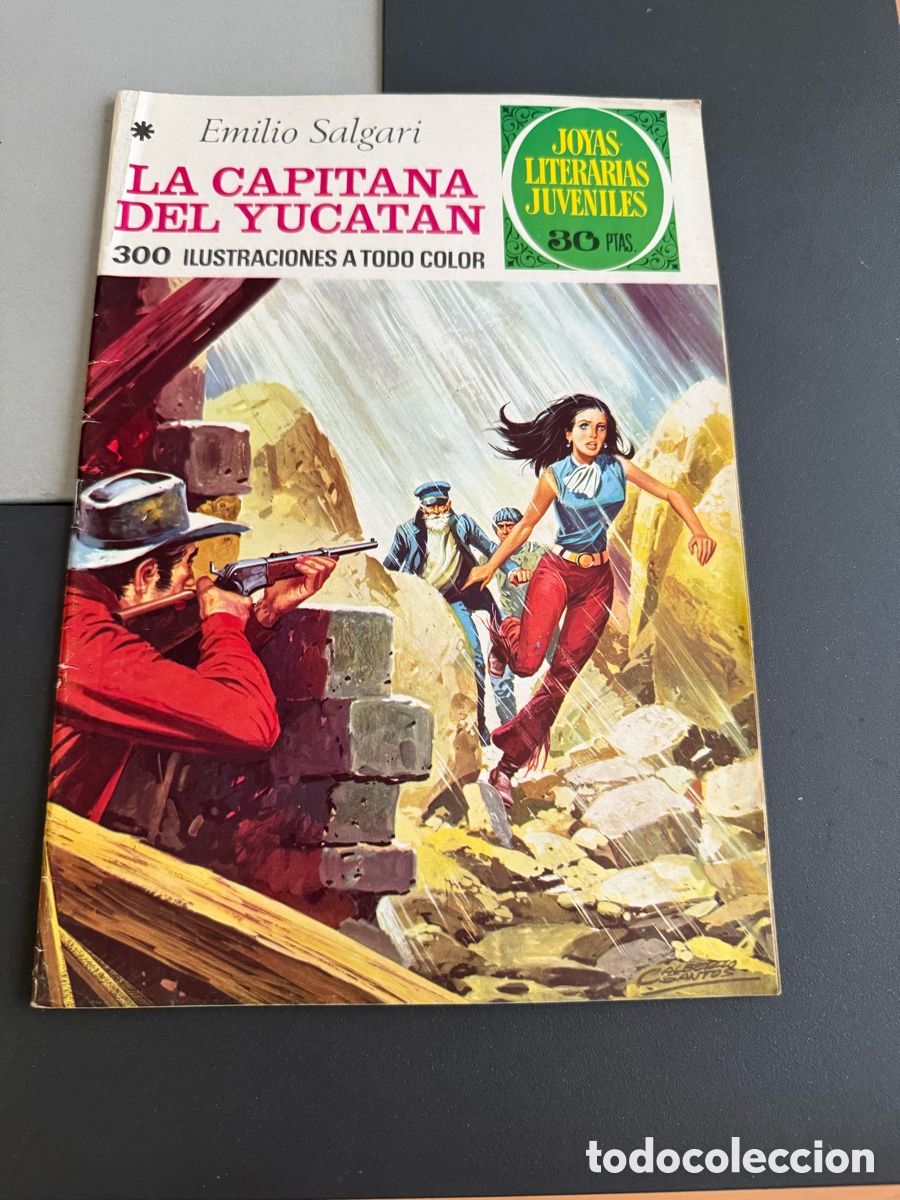 Giornalini: LA CAPITANA DEL YUCAT&Aacute;N ( Emilio Salgari). Joyas Literarias Juveniles. n 124. 2 Edici&oacute;n