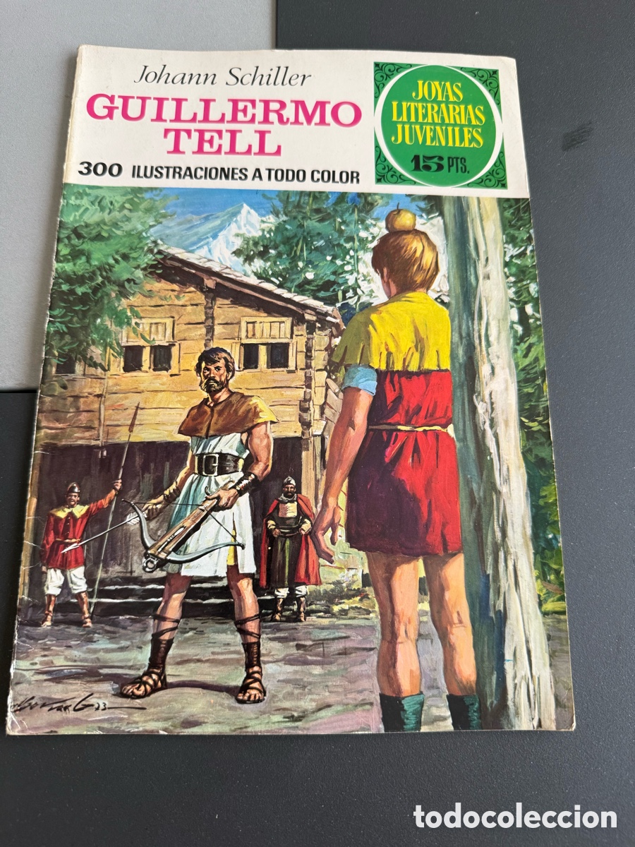 Tebeos: GUILLERMO TELL ( Johann Schillet). Joyas Literarias Juveniles. n 102. 1 Edici&oacute;n