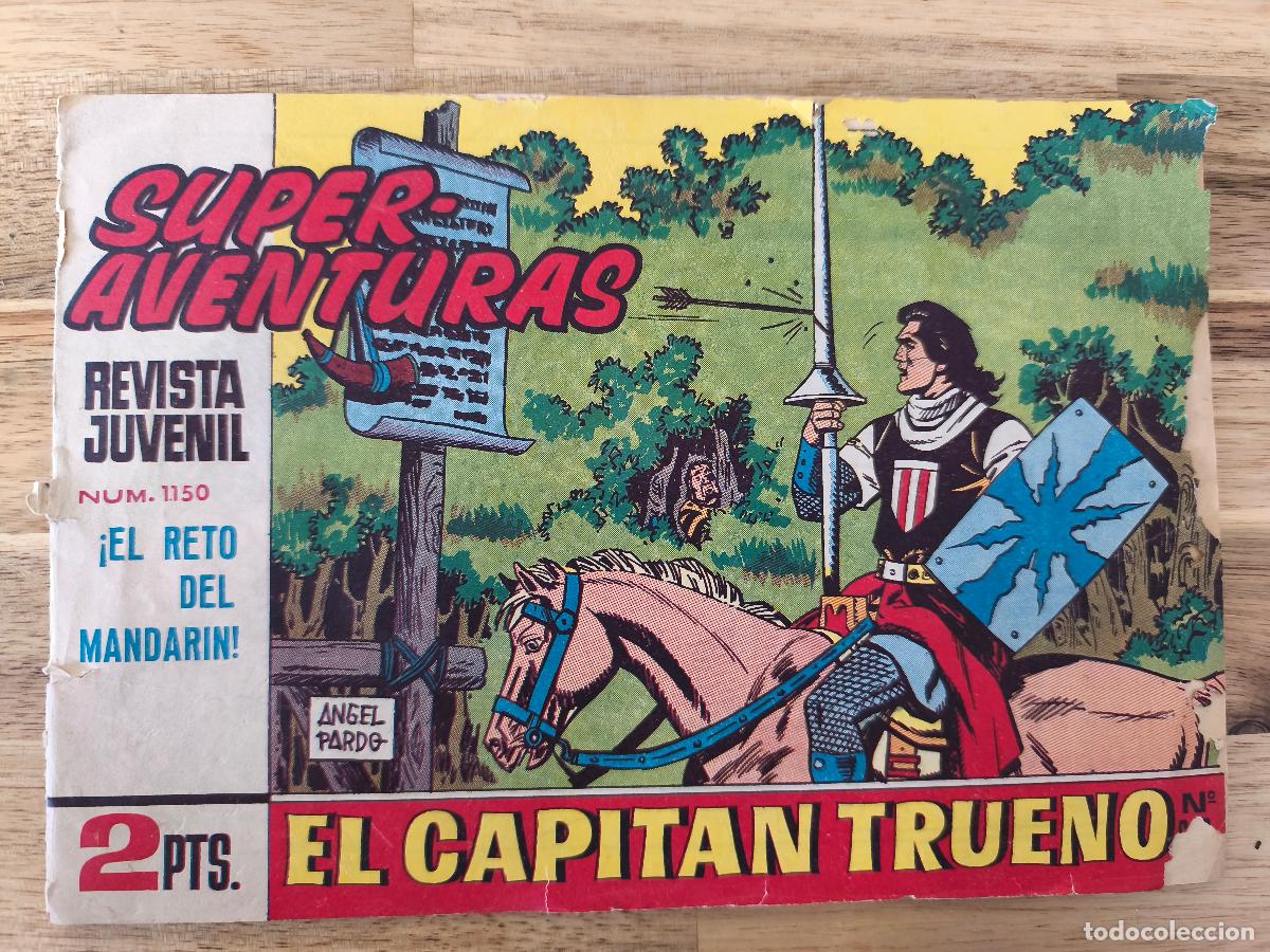 Tebeos: EL CAPITAN TRUENO No 1150 - &iexcl; EL RETO DEL MANDAR&Iacute;N ! - Edi. Original
