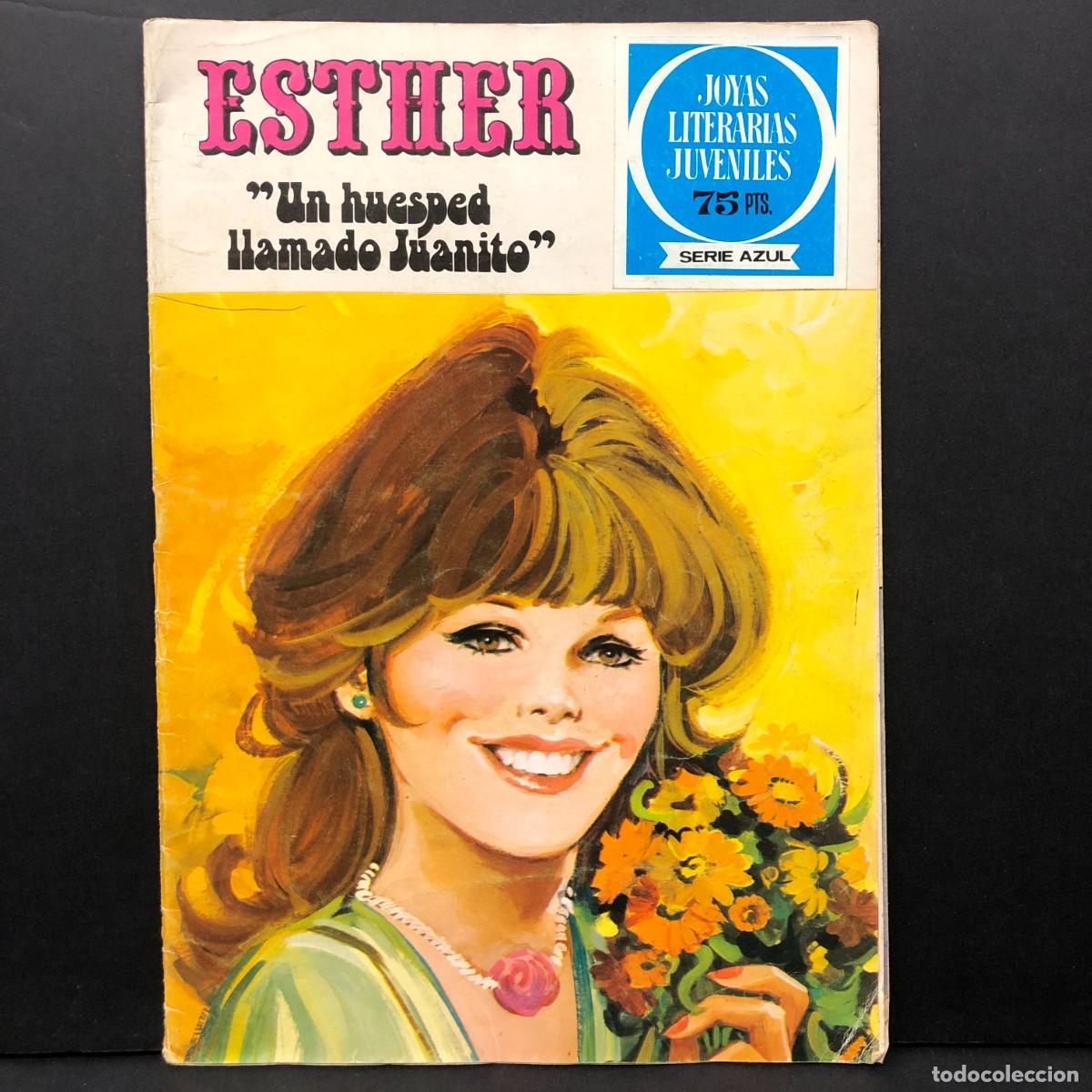 Tebeos: ESTHER - UN HUESPED LLAMADO JUANITO - JOYAS LITERARIAS JUVENILES - EDITORIAL BRUGUERA / 1357