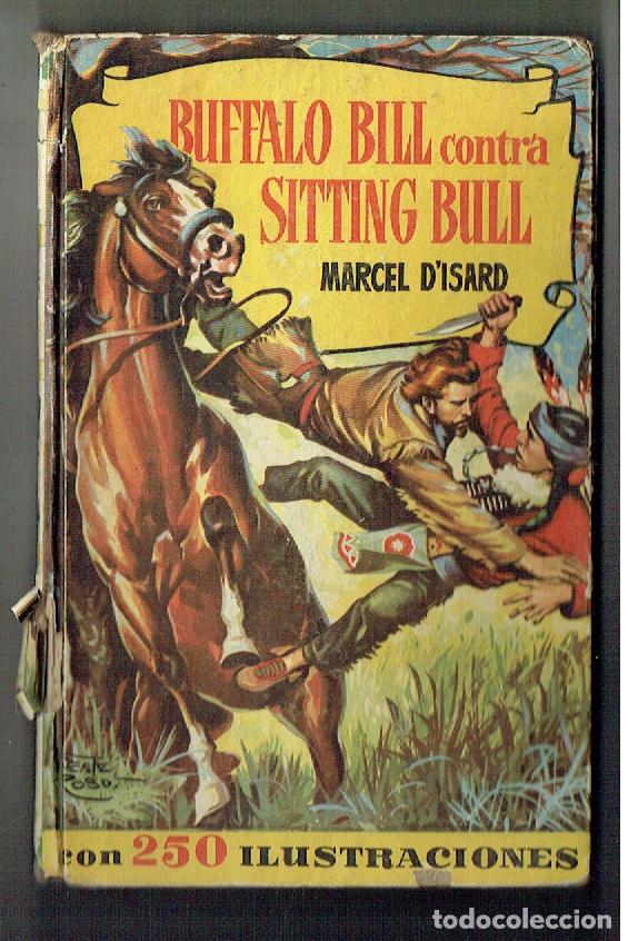 Tebeos: COLECCI&Oacute;N HISTORIAS. N&ordm; 135. BUFFALO BILL CONTRA SITTING BULL. MARCEL S&Iacute;SARD. BRUGUERA.(ST/C45)