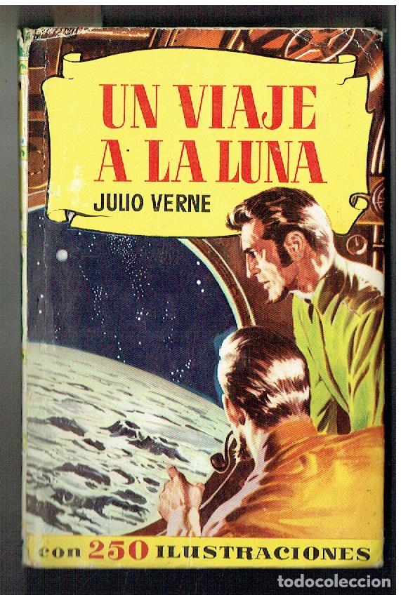 Tebeos: COLECCI&Oacute;N HISTORIAS. N&ordm; 17. UN VIAJE A LA LUNA. JULIO VERNE. BRUGUERA. 1965.(ST/C45)
