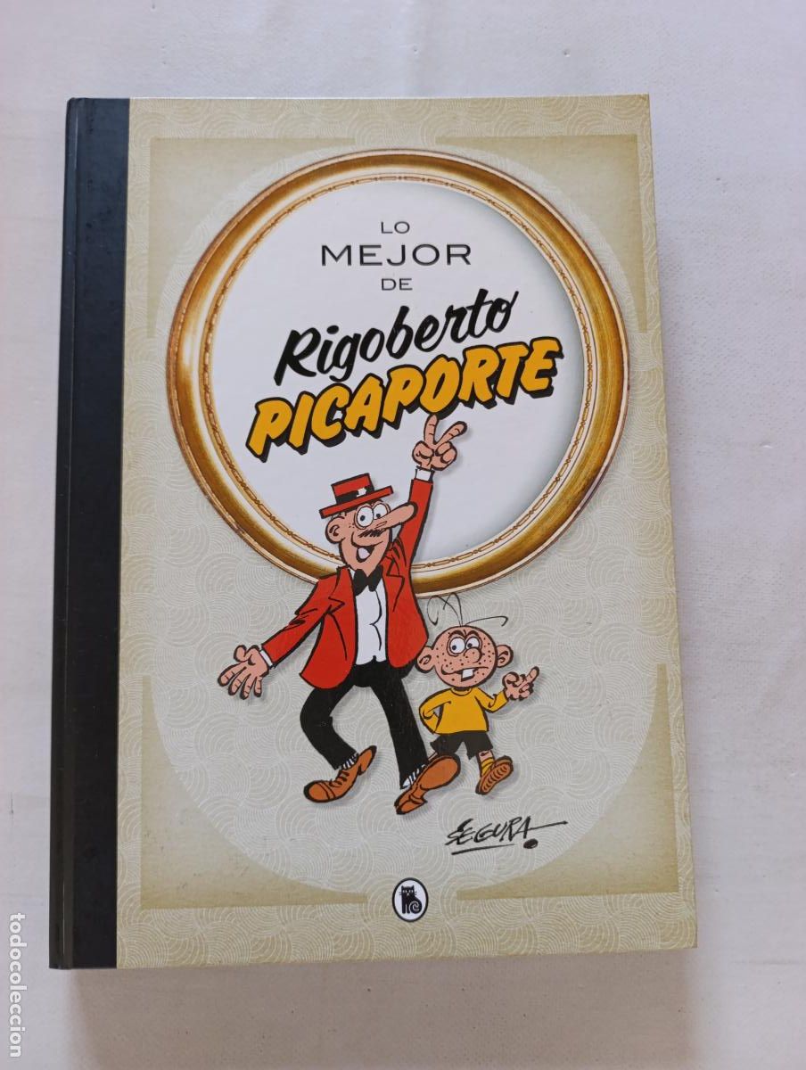 Tebeos: LO MEJOR DE RIGOBERTO PICAPORTE - SEGURA - BRUGUERA - TAPA DURA (195)