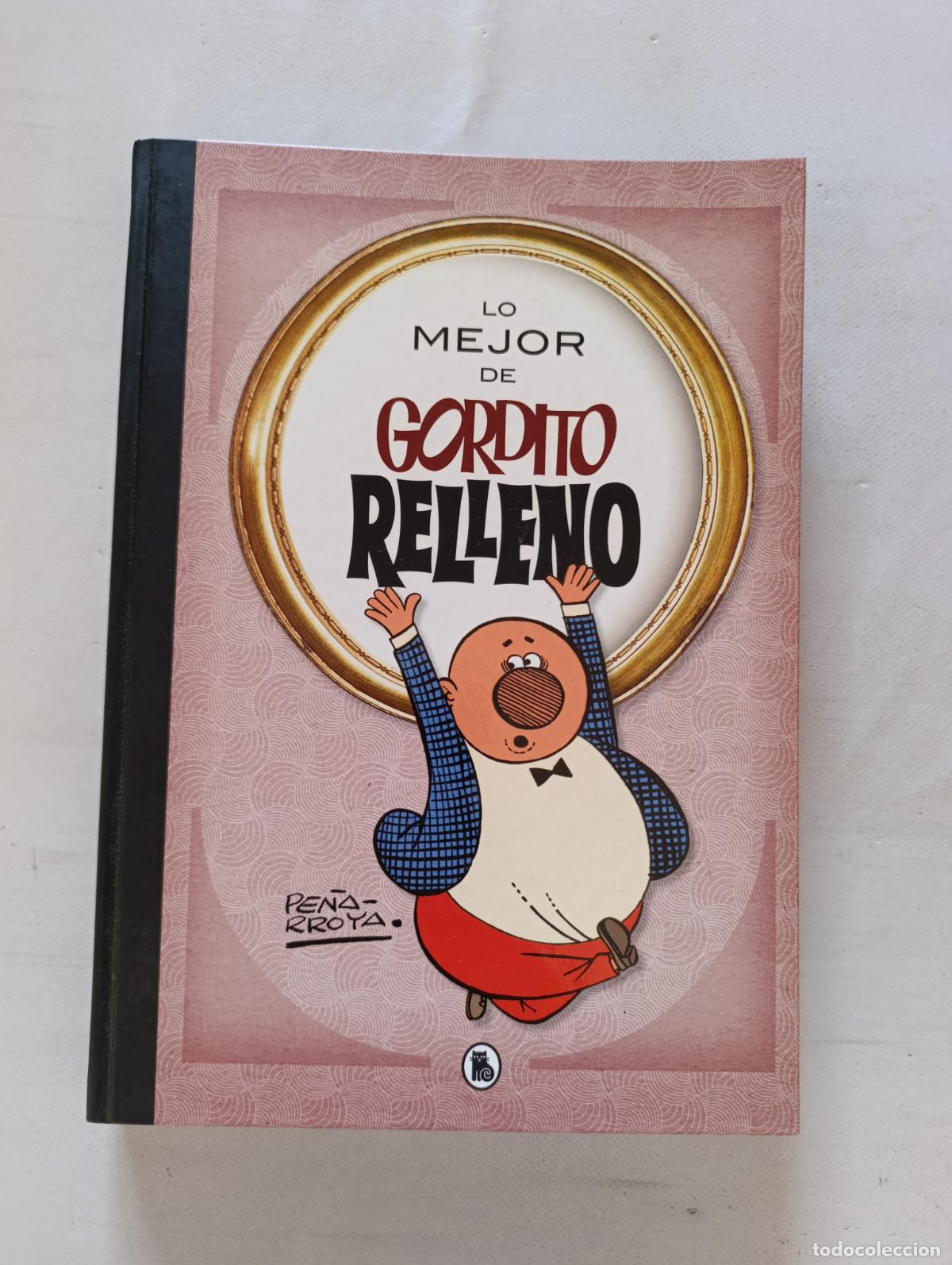 Tebeos: LO MEJOR DE GORDITO RELLENO - PE&Ntilde;ARROYA - BRUGUERA - TAPA DURA (195)