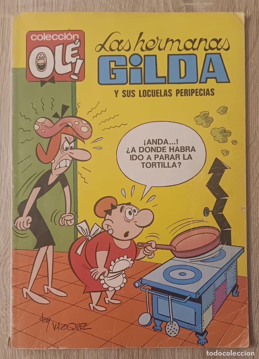 Tebeos: COMIC LAS HERMANAS GILDA Y SUS LOCUELAS PROPECIAS OLE BRUGUERA 1979
