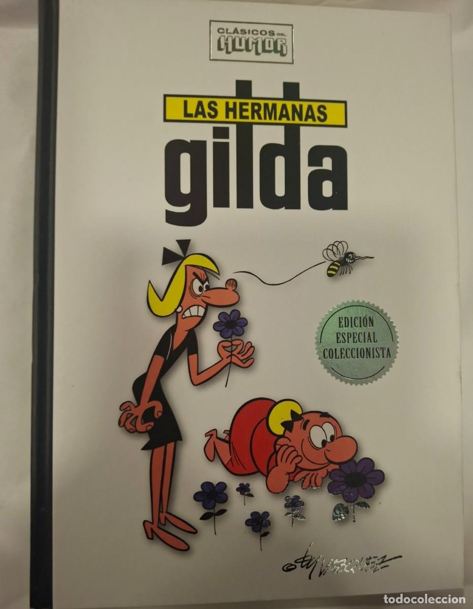 Tebeos: LAS HERMANAS GILDA. VAZQUEZ. CLASICOS DEL HUMOR. RBA TAPA DURA. REPORTERO TRIBULETE