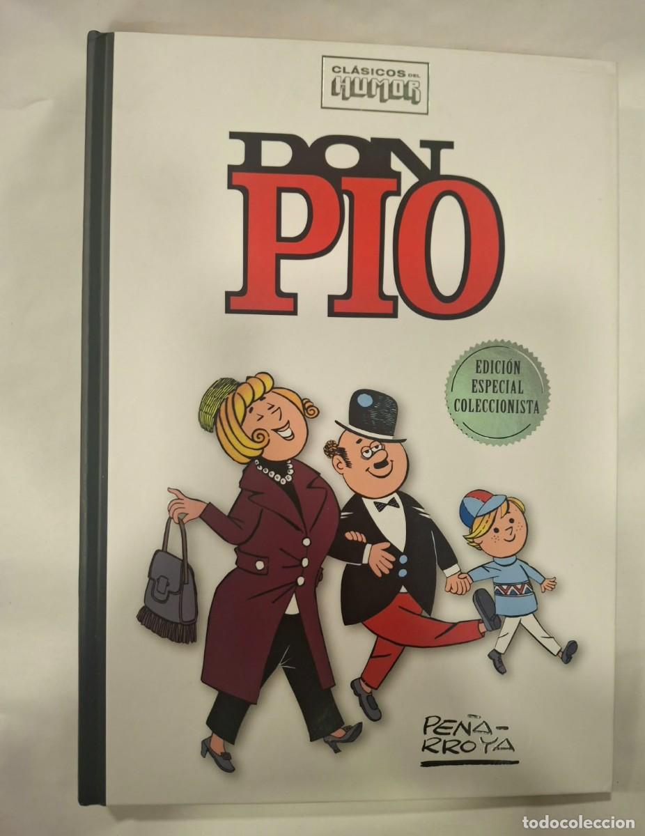 Tebeos: DON PIO. PE&Ntilde;AROLLA. CLASICOS DEL HUMOR. RBA TAPA DURA.
