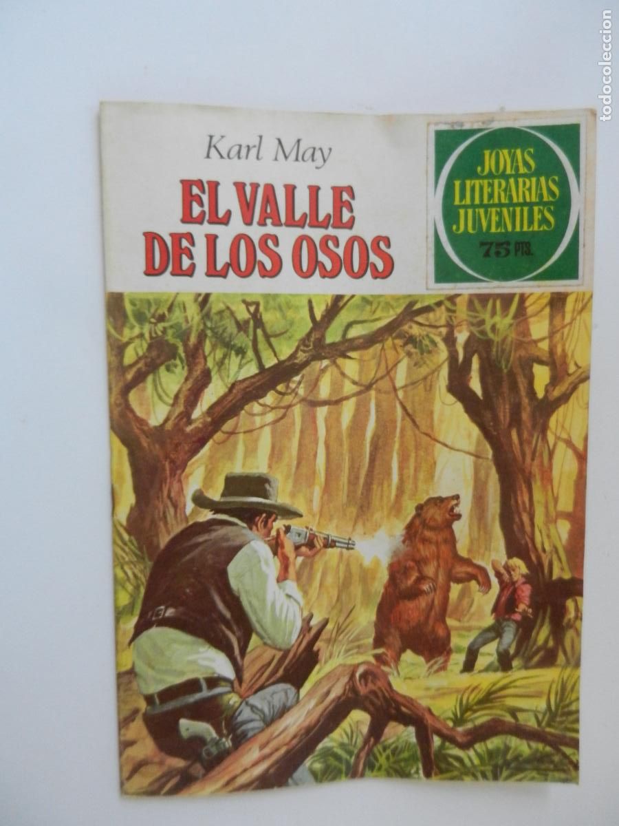 Tebeos: EL VALLE DE LOS OSOS - KARL MAY - N&ordm; 141 - JOYAS LITERARIAS - BRUGUERA 1981 - VER FOTOS
