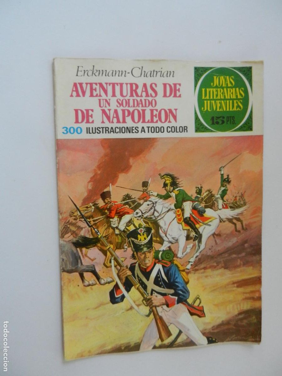 Tebeos: AVENTURAS DE UN SOLDADO DE NAPOLEON - ERCKMANN -CHATRIAN- N&ordm; 15- JOYAS LITERARIAS - BRUGUERA 1972