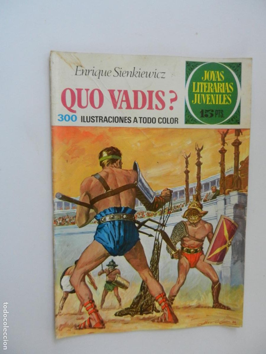 Tebeos: QUO VADIS? ENRIQUE SIENKIEWICZ - N&ordm; 14- JOYAS LITERARIAS - BRUGUERA 1972