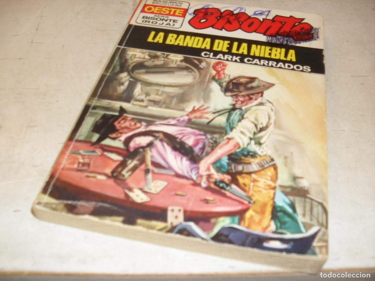 Tebeos: BOLSILIBROS BISONTE,S.ROJA,N&ordm; 1376,LA BANDA DE LA NIEBLA,DE CLARK CARRADOS,BRUGUERA,A&Ntilde;OS 70